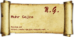 Muhr Gejza névjegykártya